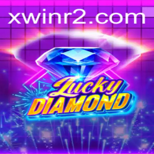 Descubra LuckyDiamond: Um Mergulho nas Regras e Estratégias para Vencer com xwin