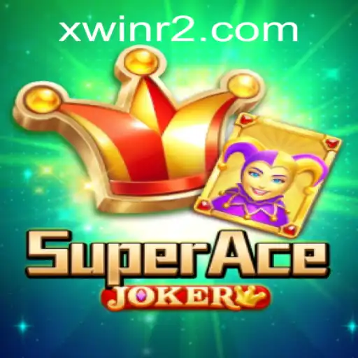 Descobrindo o Mundo do SuperAceJoker e o Conceito de xwin